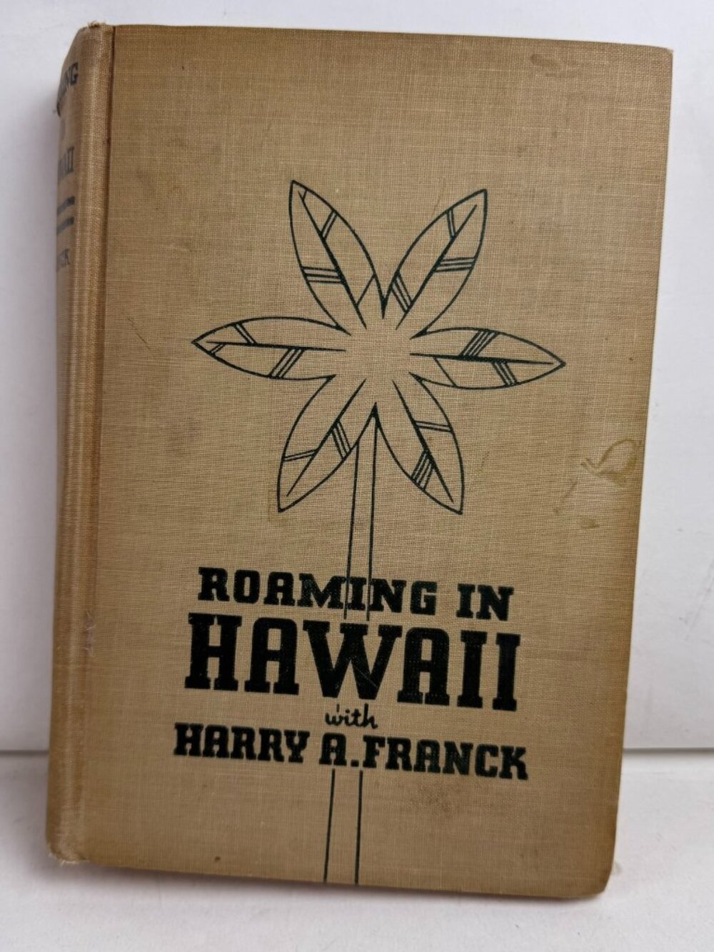Roaming In Hawaii Harry A Franck Hardcover Stokes Vintage Travel Book